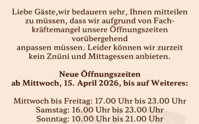 Neue Öffnungszeiten ab 15. April 2026